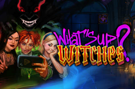 what's up witches